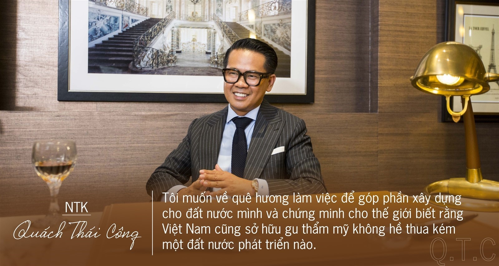 NTK Quách Thái Công: “Tôi không bán nội thất, tôi bán phong cách sống.”