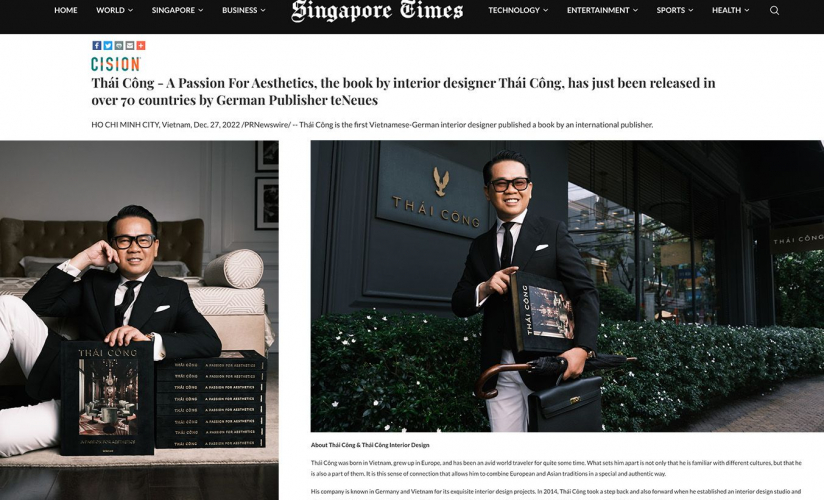 Thái Công – A Passion For Aesthetics, the book by interior designer Thái Công, has just been released in over 70 countries by German Publisher teNeues (Singapore Times)